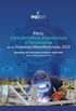 Perú: Características Económicas y Financieras de las Empresas Manufactureras, 2023